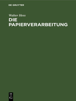 cover image of Die Papierverarbeitung
